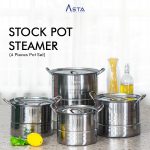 Asta Stock Pots Steamer Panci Stainless Steel Set